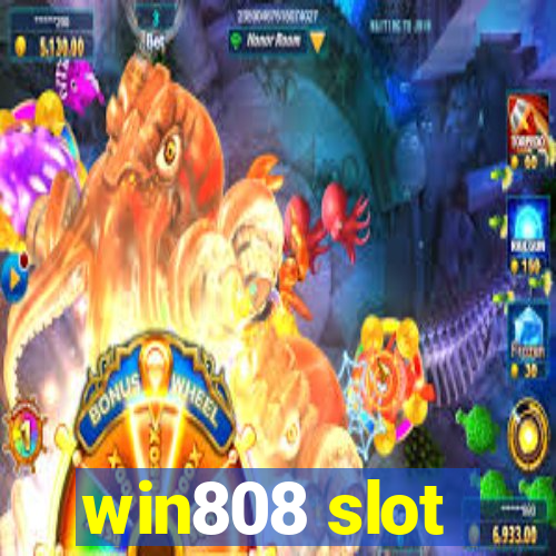 win808 slot